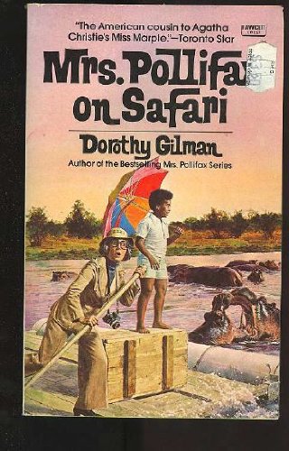 Mrs Pollifax on Safari (9780449206669) by Gilman, Dorothy