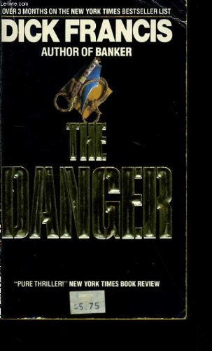 9780449206720: The Danger