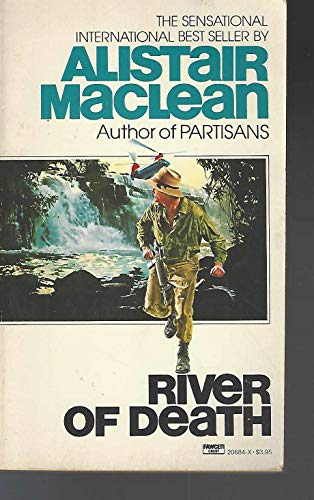 River of Death (9780449206843) by Maclean, Alistair