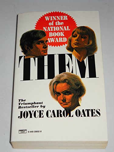 Them (9780449206928) by Oates, Joyce Carol