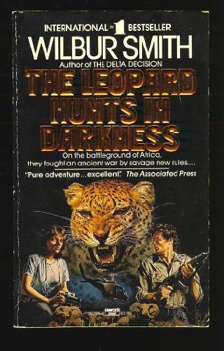 9780449207253: The Leopard Hunts in Darkness