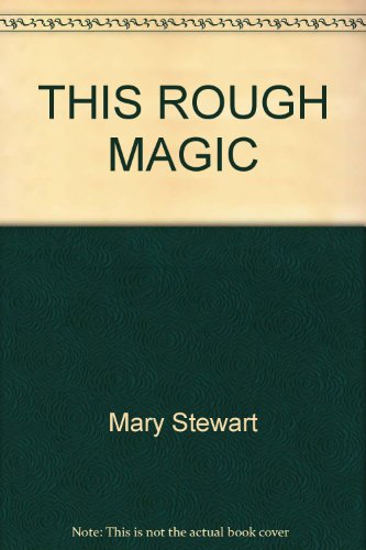 Stock image for This Rough Magic for sale by ThriftBooks-Dallas