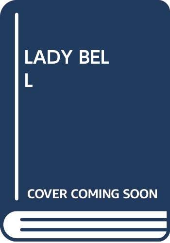 Stock image for Lady Bell for sale by Better World Books