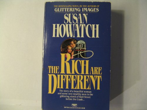 9780449207703: Rich Are Different