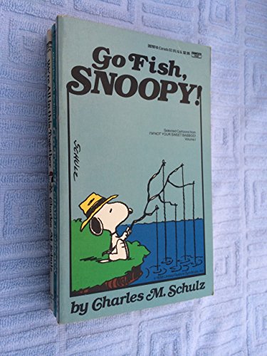 Go Fish, Snoopy! (Selected Cartoons from I'm Not Your Sweet Babboo!, Vol 1)