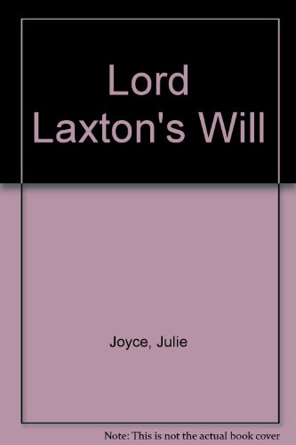 9780449207901: Lord Laxton's Will