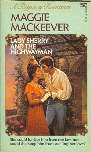 Stock image for Lady Sherry and the Highwayman for sale by Better World Books: West