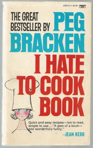 9780449208120: I Hate to Cook Book