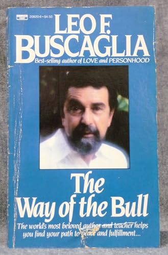 Beispielbild fr The Way of the Bull zum Verkauf von Better World Books