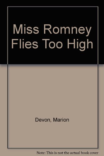 Beispielbild fr Miss Romney Flies 2 Hi zum Verkauf von ThriftBooks-Atlanta