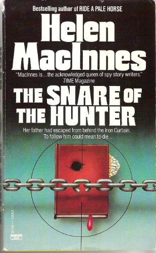9780449208625: The Snare of the Hunter