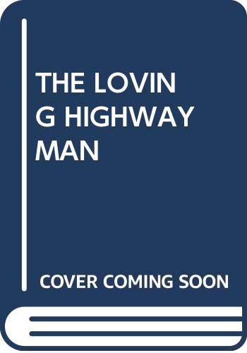 The Loving Highwayman (9780449208731) by Ashfield, Helen