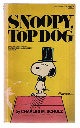 Stock image for Snoopy, Top Dog for sale by ThriftBooks-Dallas