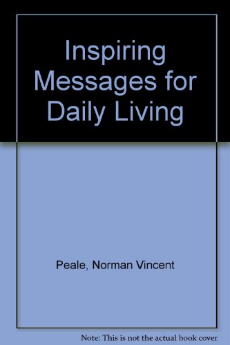 Stock image for Inspiring Messages for Daily Living for sale by Better World Books