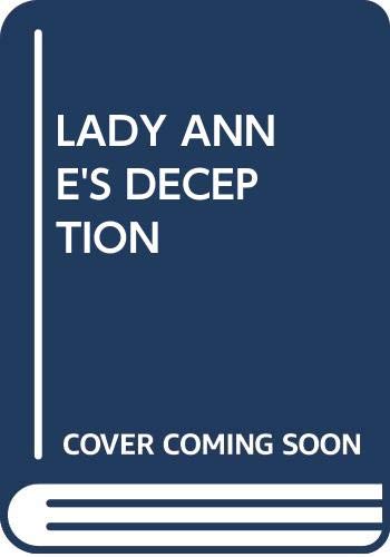 9780449209004: Lady Anne's Deception