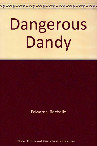 Beispielbild fr Dangerous Dandy zum Verkauf von Better World Books