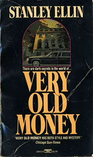 Stock image for Very Old Money for sale by Once Upon A Time Books