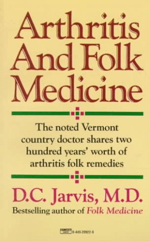 9780449209226: Arthritis and Folk Medicine