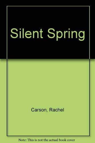 Stock image for Silent Spring for sale by Ragged Media