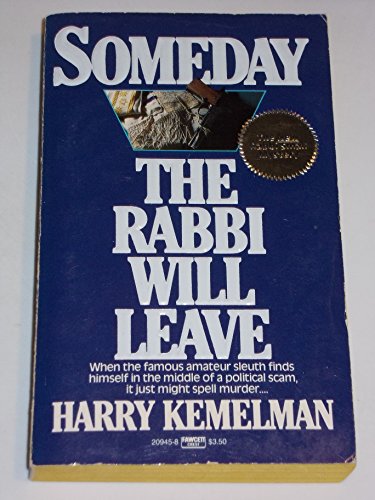 Beispielbild fr Someday the Rabbi Will Leave zum Verkauf von Wonder Book