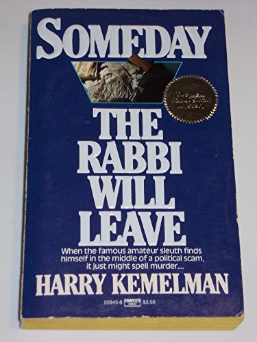 Stock image for Someday the Rabbi Will Leave for sale by Wonder Book