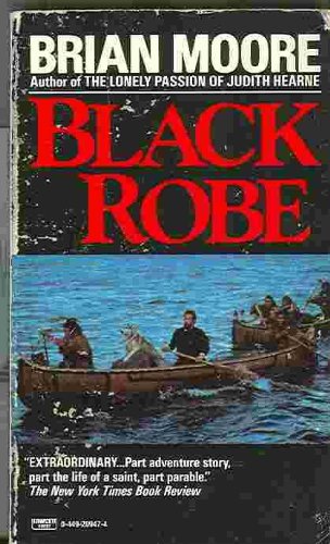 Black Robe - Brian Moore