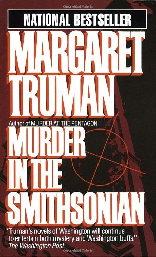 9780449209592: Murder in the Smithsonian (Capital Crime Mysteries)