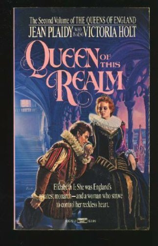 9780449209790: Queen of This Realm: The Story of Elizabeth I (Queens of England)
