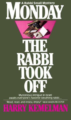 Beispielbild fr Monday the Rabbi Took Off (A Rabbi Small Mystery) zum Verkauf von BooksRun