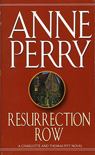 Stock image for Resurrection Row : a Charlotte and Thomas Pitt Mystery for sale by Wally's Books