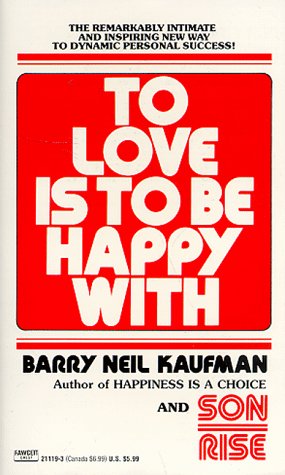Imagen de archivo de To Love Is to Be Happy With a la venta por BooksRun