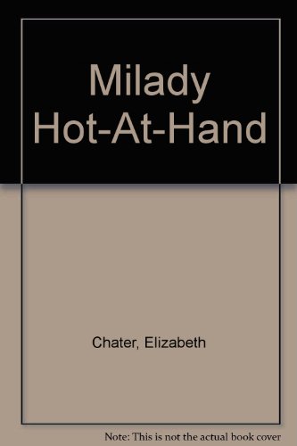9780449211762: Milady Hot-At-Hand