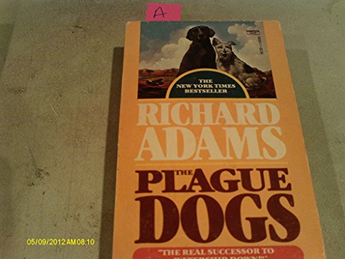 9780449211823: The Plague Dogs