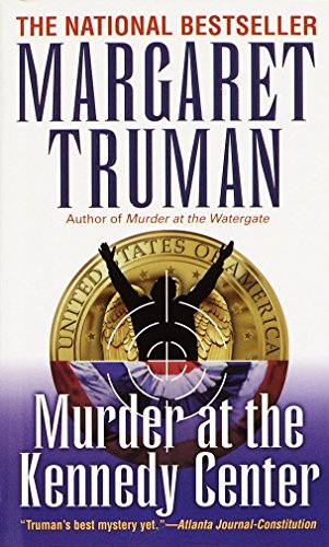 Stock image for Murder at the Kennedy Center (Capital Crimes) for sale by Gulf Coast Books