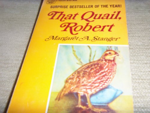 Stock image for That Quail, Robert for sale by Prairie Creek Books LLC.