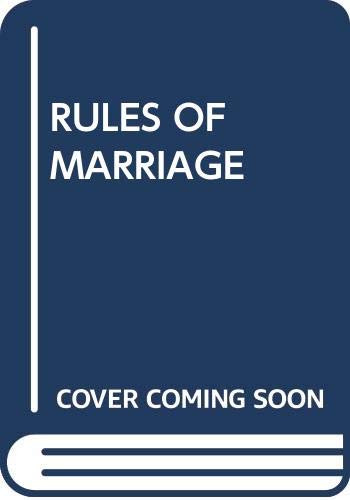 9780449212349: Rules of Marriage