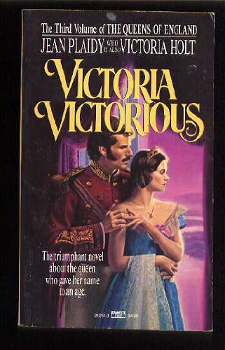 

Victoria Victorious (Queens of England)