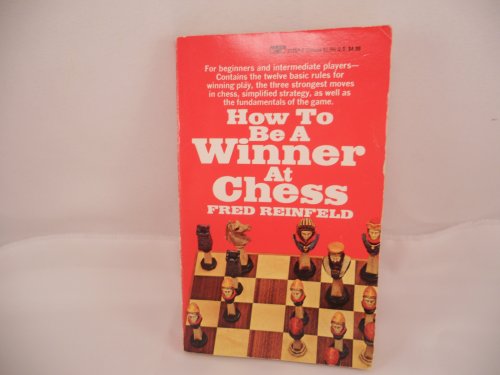 Beispielbild fr How to Be a Winner at Chess zum Verkauf von Once Upon A Time Books