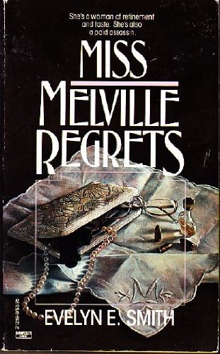 Beispielbild fr Miss Melville Regrets zum Verkauf von Better World Books