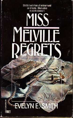 9780449212592: Miss Melville Regrets