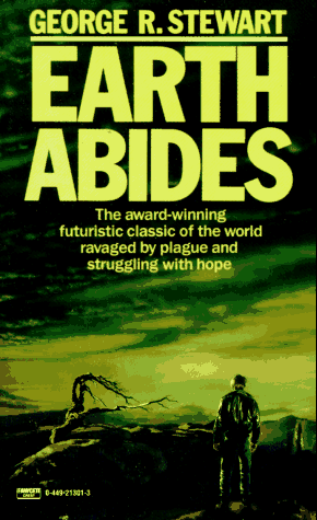 9780449213018: Earth Abides