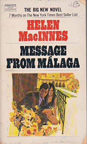 Stock image for Message from Malaga for sale by Half Price Books Inc.