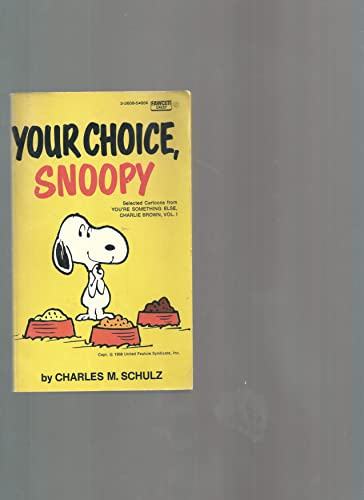 9780449213278: Your Choice, Snoopy