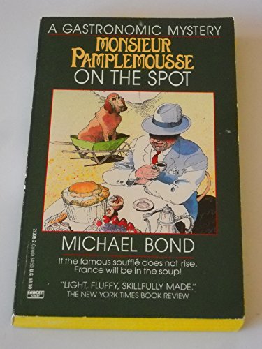 Monsieur Pamplemousse on the Spot