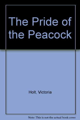 Stock image for The Pride of the Peacock for sale by Better World Books