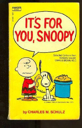 9780449213568: It's for You Snoopy