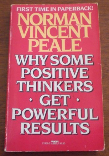 Stock image for Why Some Positive Thinkers Get Powerful Results for sale by HPB-Ruby