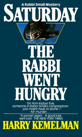 9780449213926: Saturday the Rabbi Went Hungry
