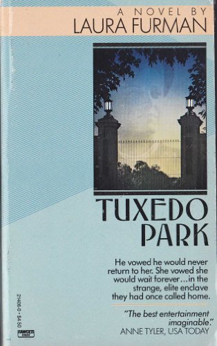 Imagen de archivo de Tuxedo Park a la venta por Books for a Cause