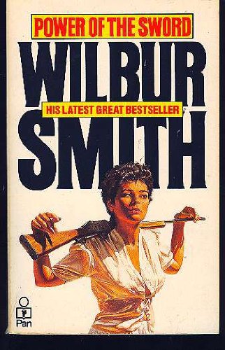 Power of the Sword (9780449214275) by Smith, Wilbur